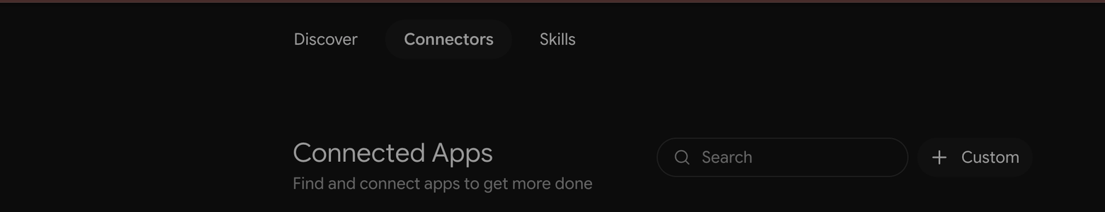 Gemini on the web: the Connectors tab under Customize, with the Custom button at the top right of Connected Apps